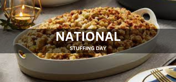 NATIONAL STUFFING DAY  [राष्ट्रीय भराई दिवस]